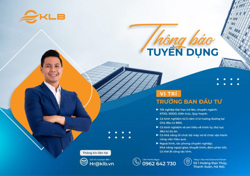 KLB TUYỂN DỤNG VỊ TRÍ TRƯỞNG BAN ĐẦU TƯ